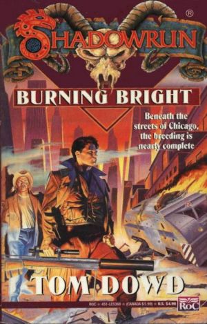 [Shadowrun 15] • Burning Bright